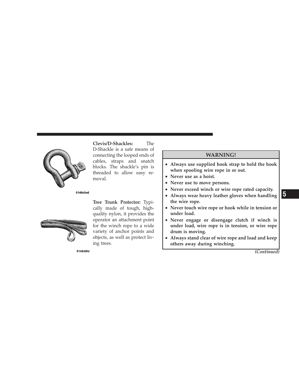 Operating your winch | Dodge 2009 Ram User Manual | Page 315 / 532