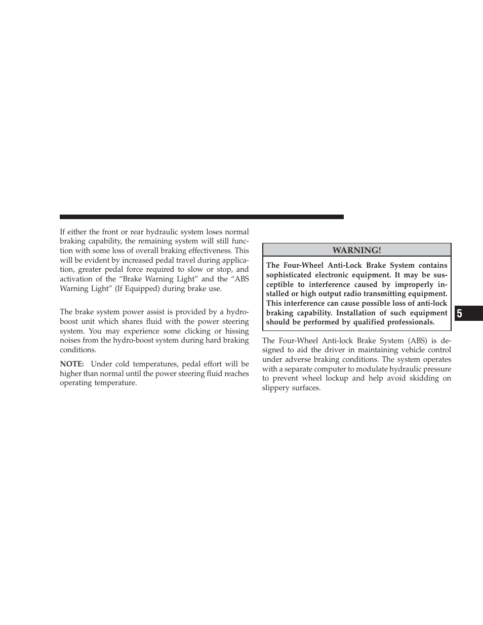 3500 dual rear wheel models only, Four-wheel anti-lock brake system | Dodge 2009 Ram User Manual | Page 333 / 532