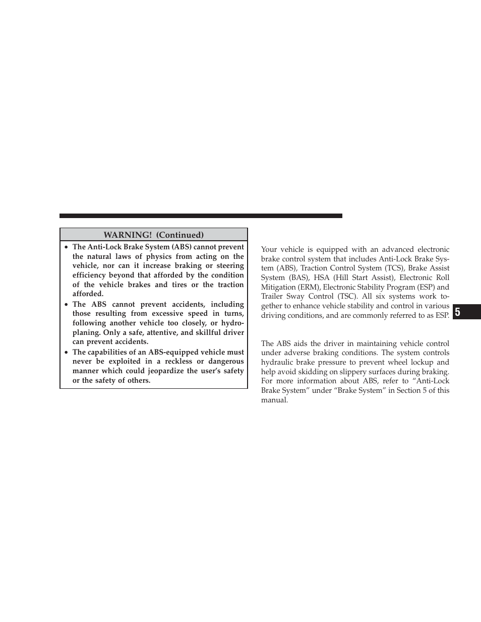 Electronic brake control system - if equipped, Anti-lock brake system (abs), Electronic brake control system | If equipped | Dodge 2009 Ram User Manual | Page 335 / 532