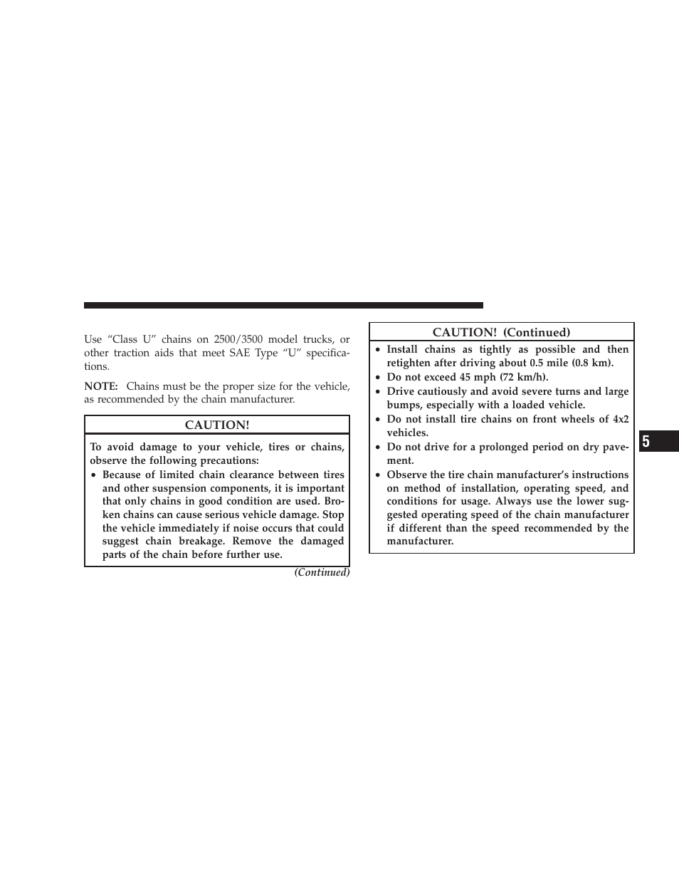 Tire chains | Dodge 2009 Ram User Manual | Page 363 / 532