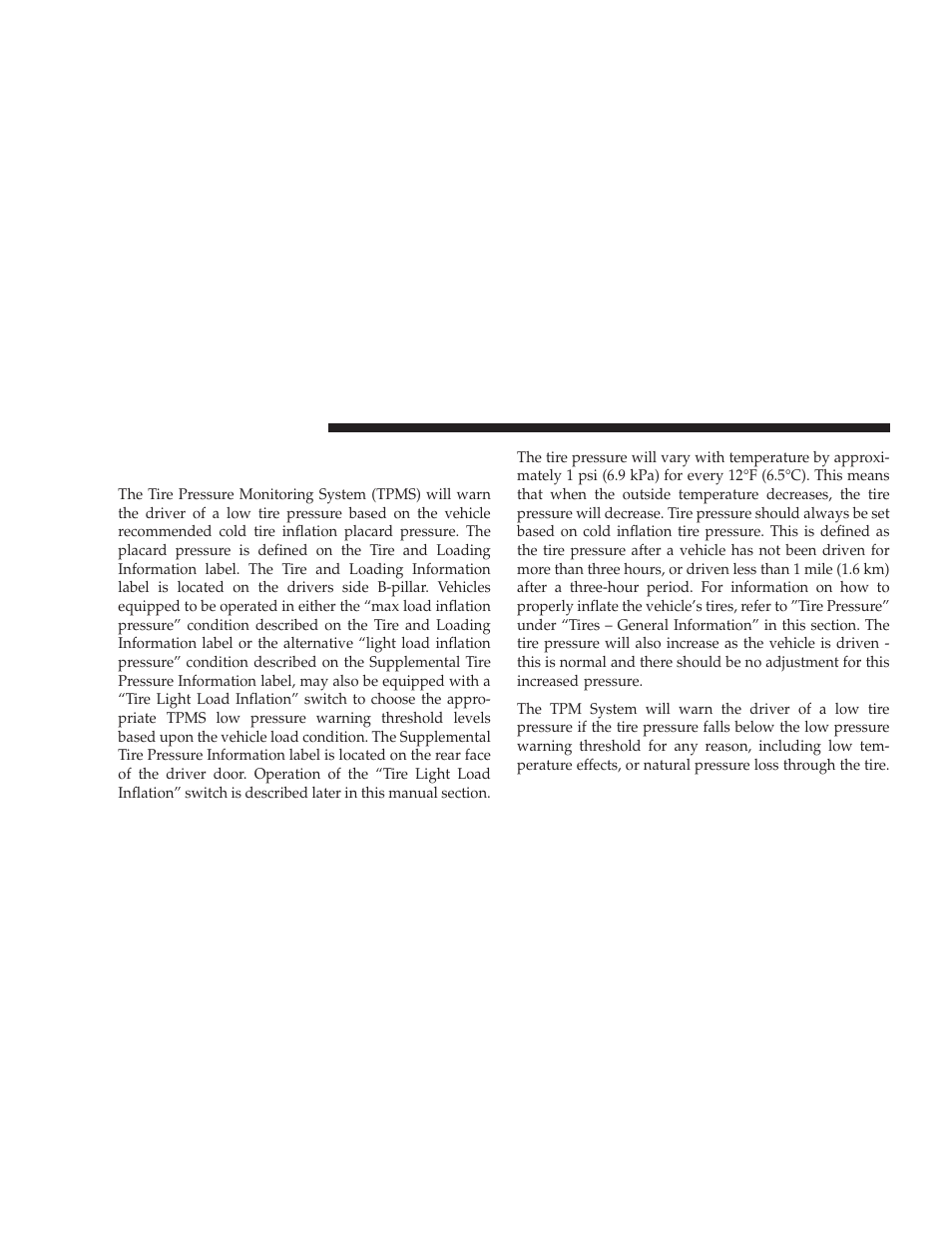 Tire pressure monitor system (tpms) - if equipped, Tire pressure monitor system (tpms), If equipped | Dodge 2009 Ram User Manual | Page 368 / 532