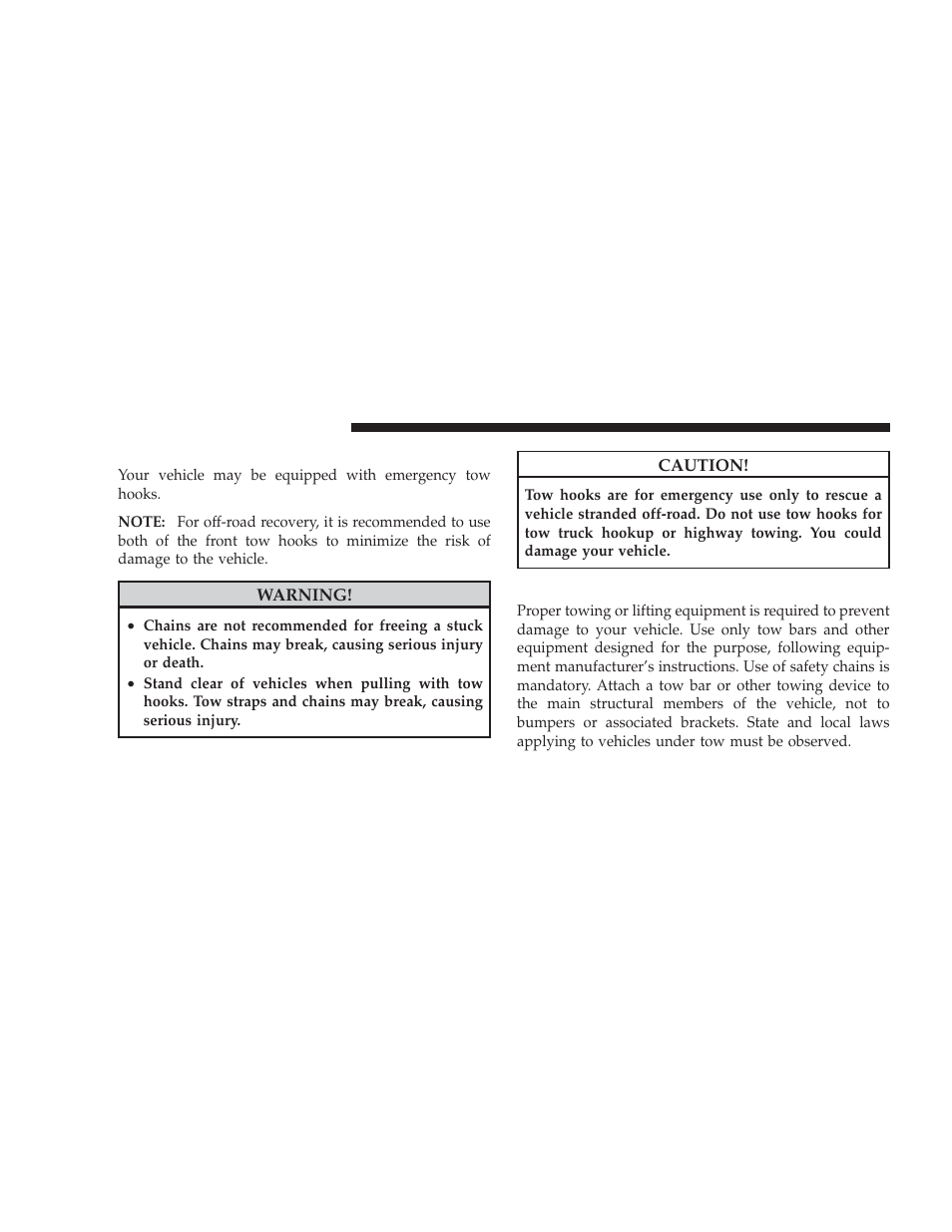 Emergency tow hooks - if equipped, Towing a disabled vehicle, Emergency tow hooks — if equipped | Dodge 2009 Ram User Manual | Page 424 / 532