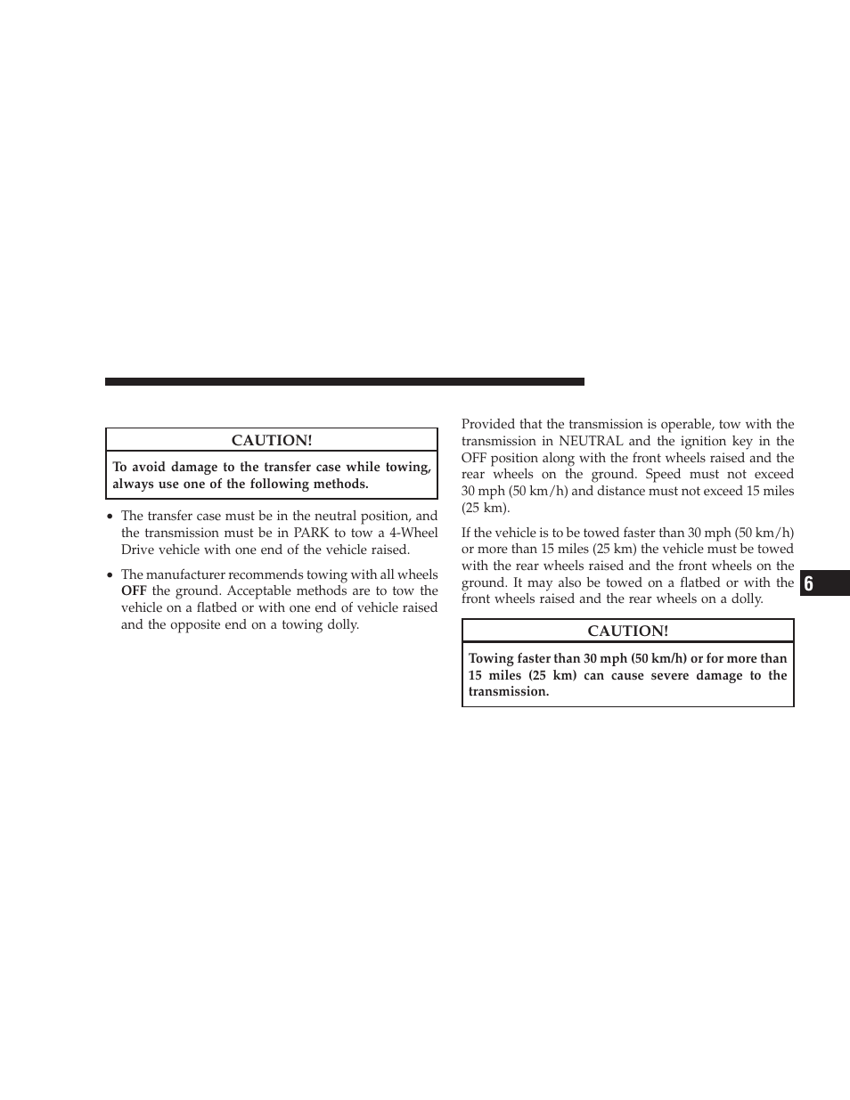 Wheel drive vehicles, 2–wheel drive vehicles | Dodge 2009 Ram User Manual | Page 425 / 532
