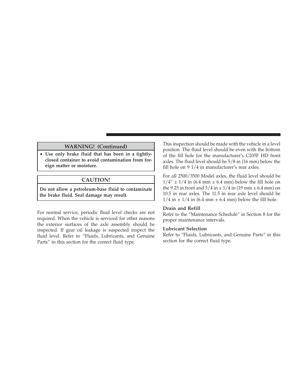 Rear axle and 4x4 front driving axle fluid level, Rear axle and 4x4 front driving axle fluid, Level | Dodge 2009 Ram User Manual | Page 450 / 532