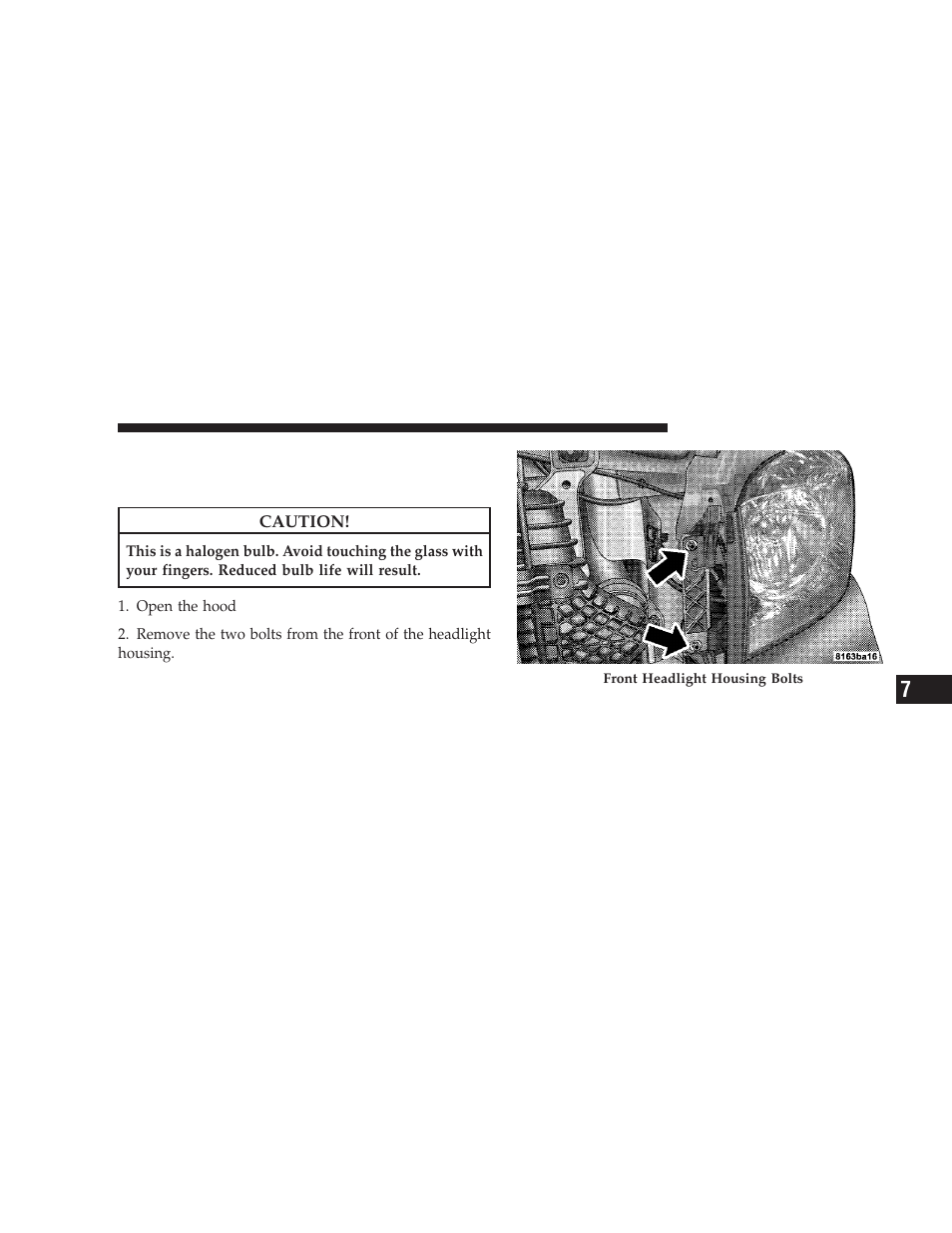 Bulb replacement, Headlight (halogen)/front park and turn lights, Headlight (halogen)/front park and turn | Lights | Dodge 2009 Ram User Manual | Page 467 / 532