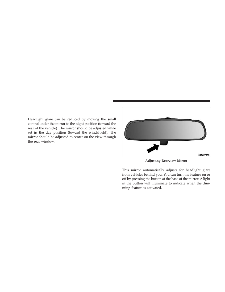 Mirrors, Inside day/night mirror, Automatic dimming mirror - if equipped | Automatic dimming mirror — if equipped | Dodge 2009 Ram User Manual | Page 84 / 532