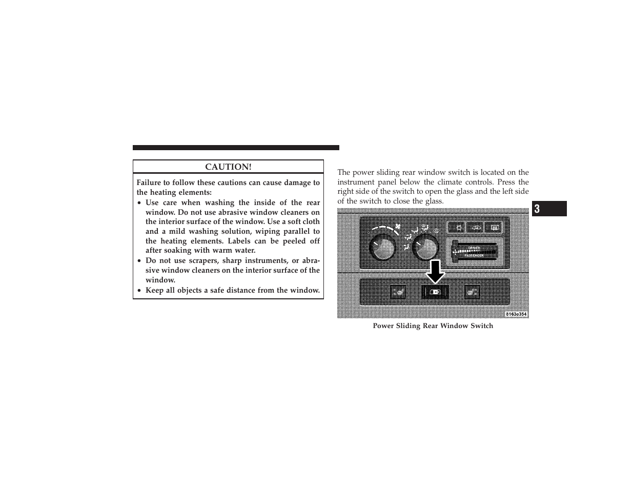 Power sliding rear window - if equipped, Power sliding rear window, If equipped | Dodge 2009 Ram 3500 User Manual | Page 175 / 532