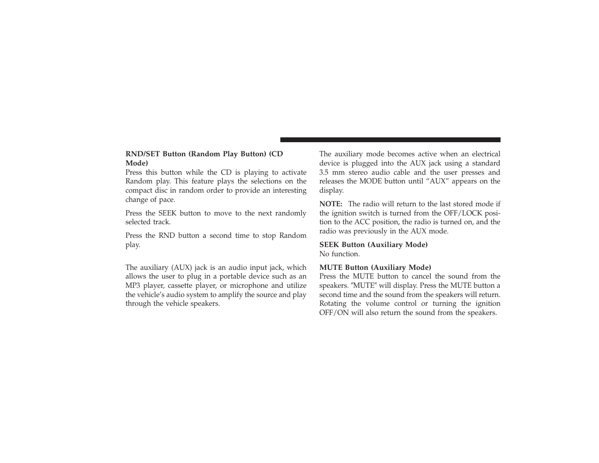 Operating instructions - auxiliary mode | Dodge 2009 Ram 3500 User Manual | Page 224 / 532