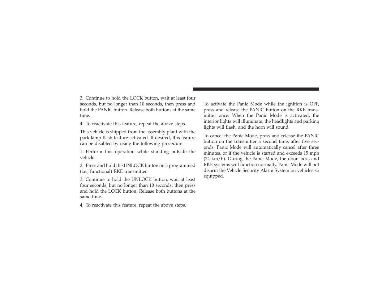Using the panic alarm | Dodge 2009 Ram 3500 User Manual | Page 24 / 532
