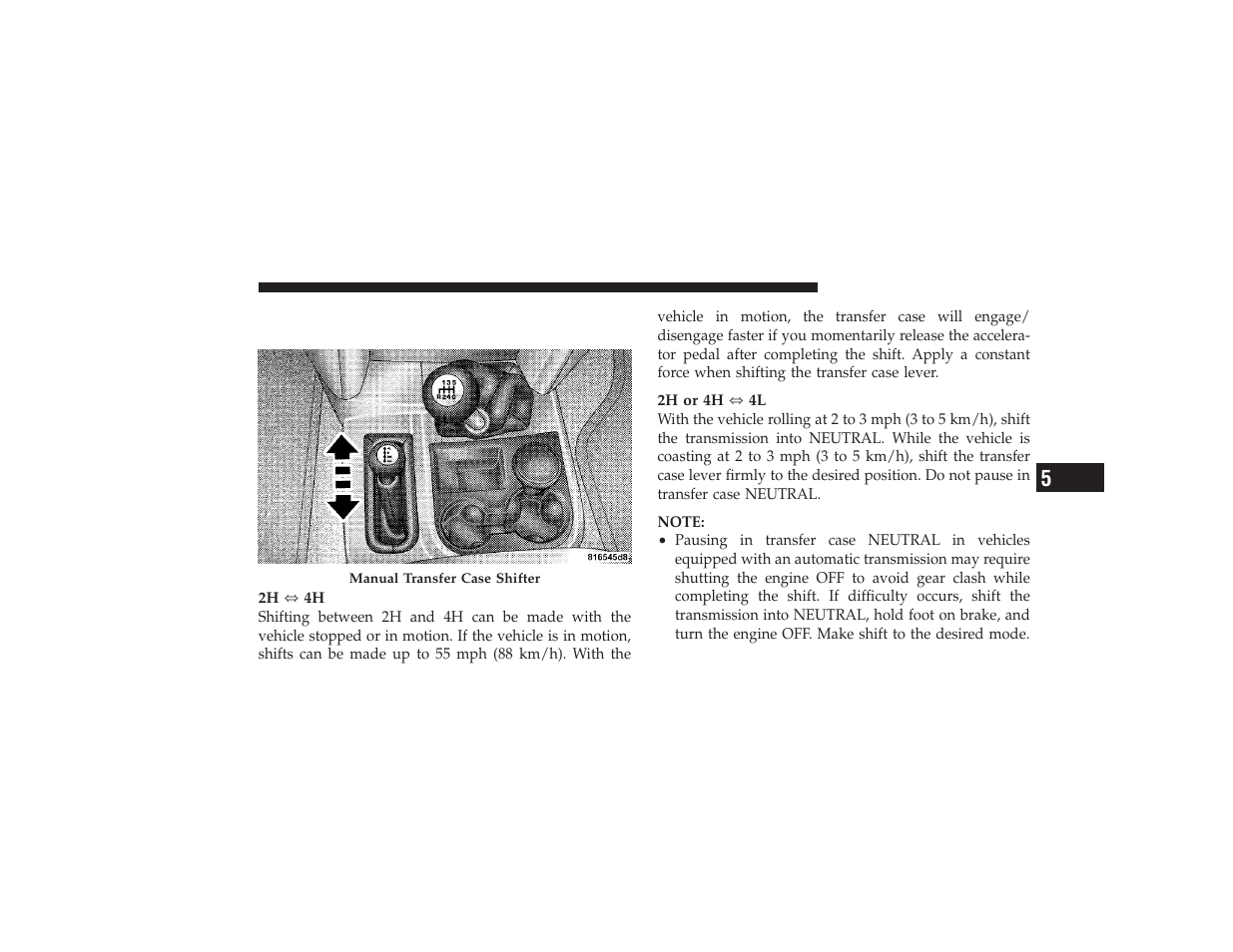Shifting procedure - manually shifted, Transfer case | Dodge 2009 Ram 3500 User Manual | Page 265 / 532