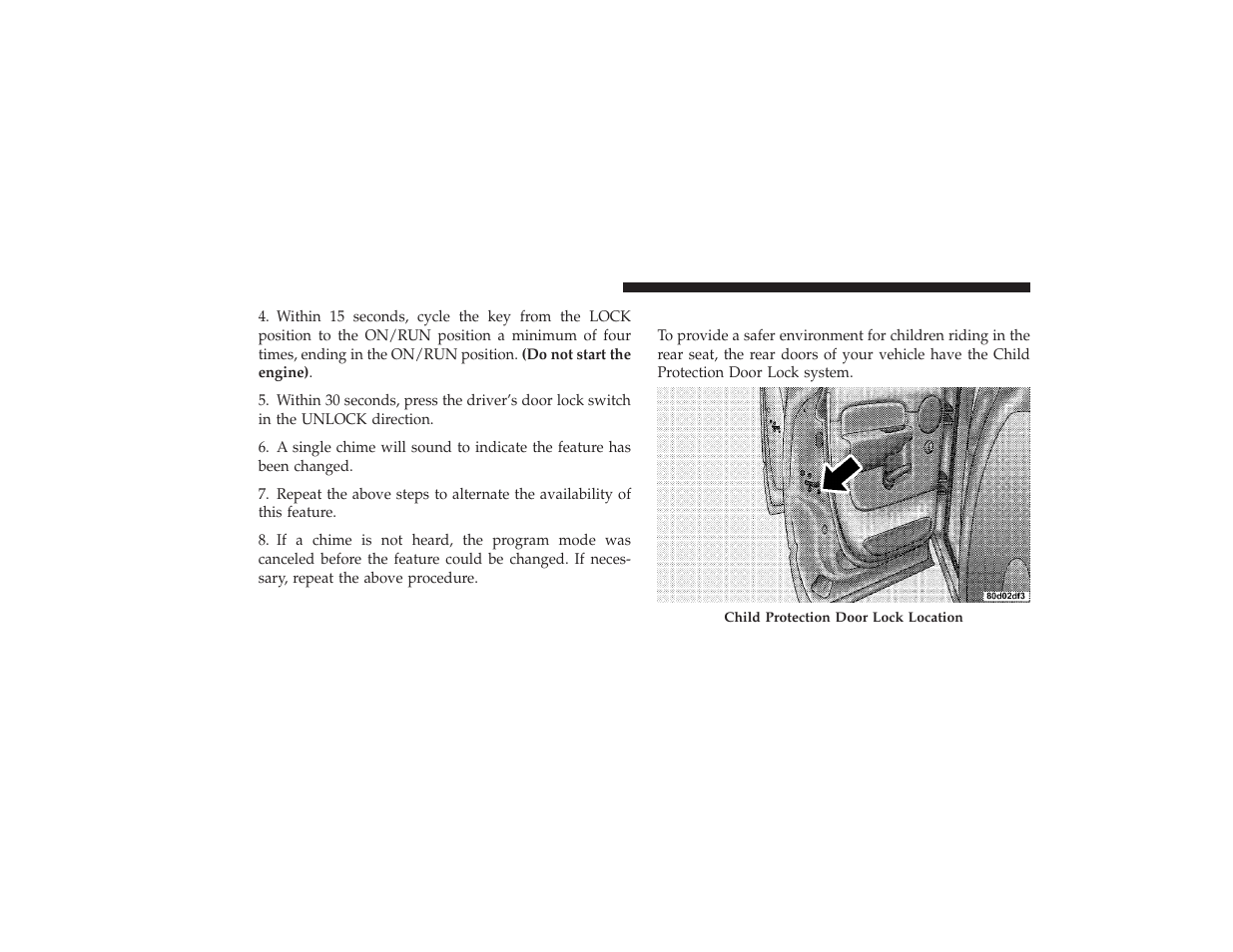 Child protection door lock | Dodge 2009 Ram 3500 User Manual | Page 32 / 532
