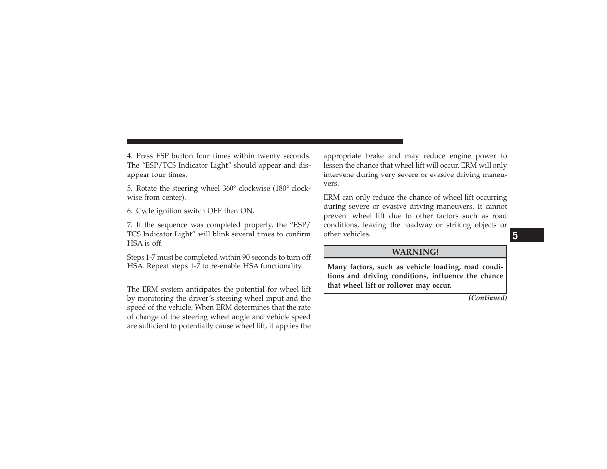 Electronic roll mitigation (erm) | Dodge 2009 Ram 3500 User Manual | Page 341 / 532