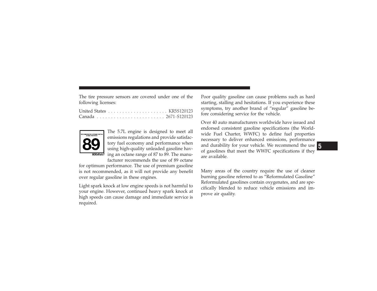 Fuel requirements, Reformulated gasoline | Dodge 2009 Ram 3500 User Manual | Page 377 / 532