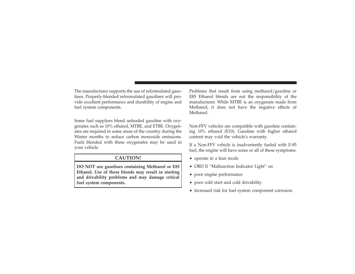 Gasoline/oxygenate blends, E-85 usage in non-flex fuel vehicles | Dodge 2009 Ram 3500 User Manual | Page 378 / 532