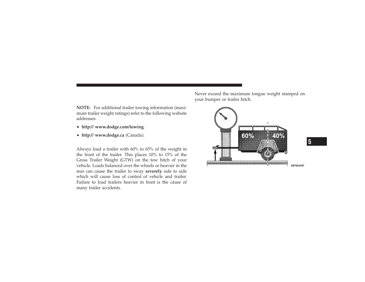 Trailer and tongue weight, Trailer towing weights (maximum trailer, Weight ratings) | Dodge 2009 Ram 3500 User Manual | Page 391 / 532