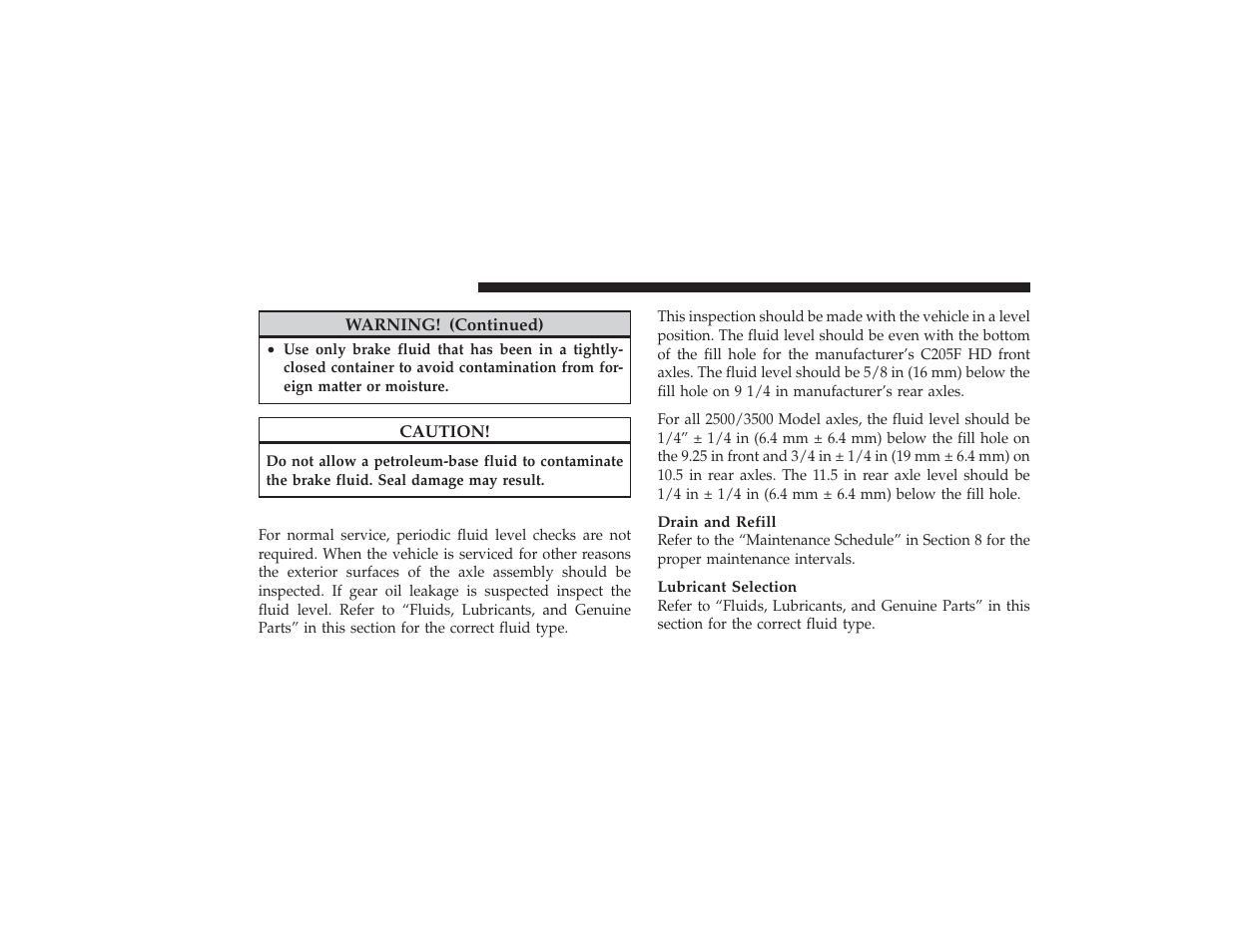 Rear axle and 4x4 front driving axle fluid level, Rear axle and 4x4 front driving axle fluid, Level | Dodge 2009 Ram 3500 User Manual | Page 450 / 532