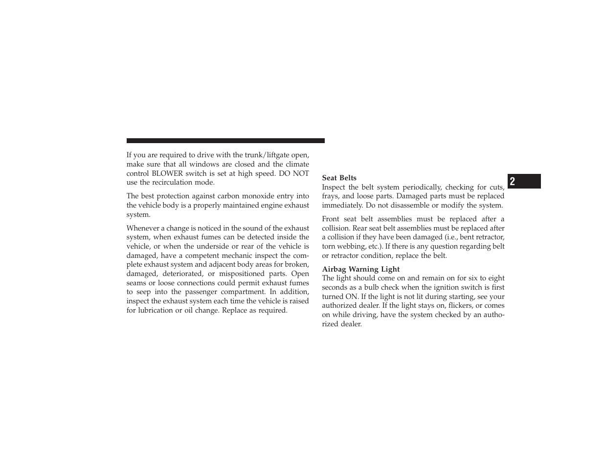 Safety checks you should make inside the vehicle, Safety checks you should make inside the, Vehicle | Dodge 2009 Ram 3500 User Manual | Page 77 / 532