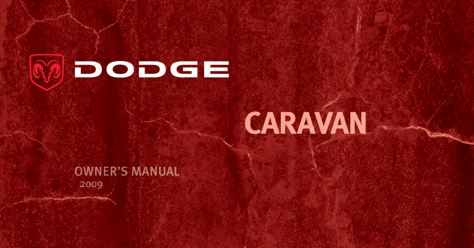 Dodge 2009 Caravan User Manual | 534 pages