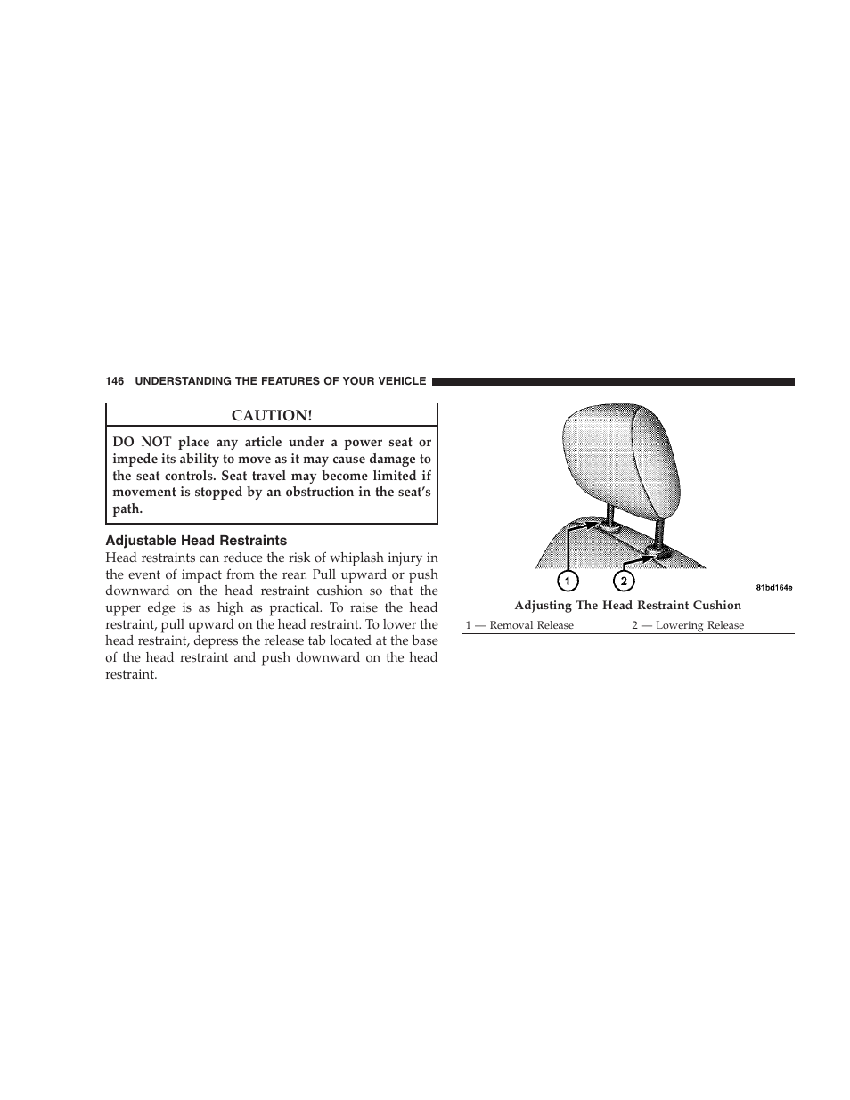 Adjustable head restraints | Dodge 2009 Caravan User Manual | Page 148 / 534