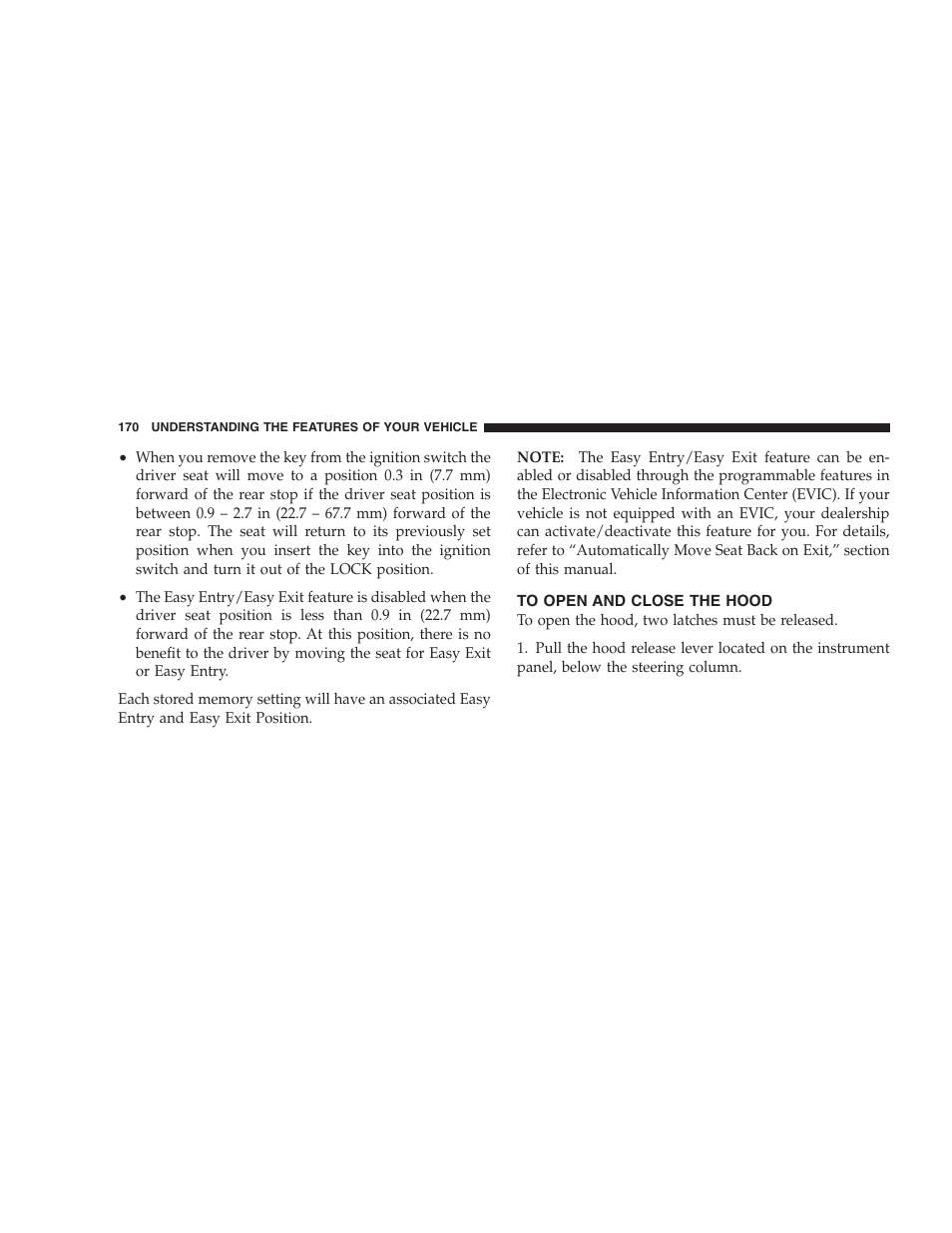 To open and close the hood | Dodge 2009 Caravan User Manual | Page 172 / 534