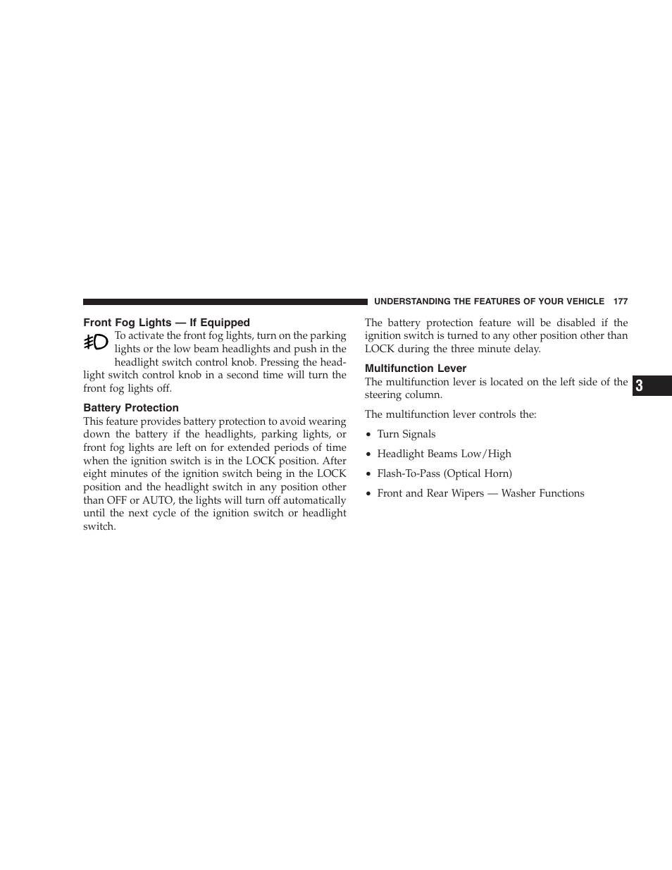 Front fog lights - if equipped, Battery protection, Multifunction lever | Dodge 2009 Caravan User Manual | Page 179 / 534