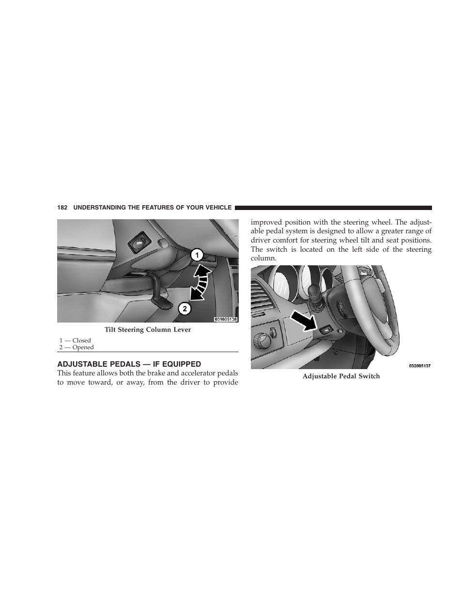 Adjustable pedals - if equipped | Dodge 2009 Caravan User Manual | Page 184 / 534