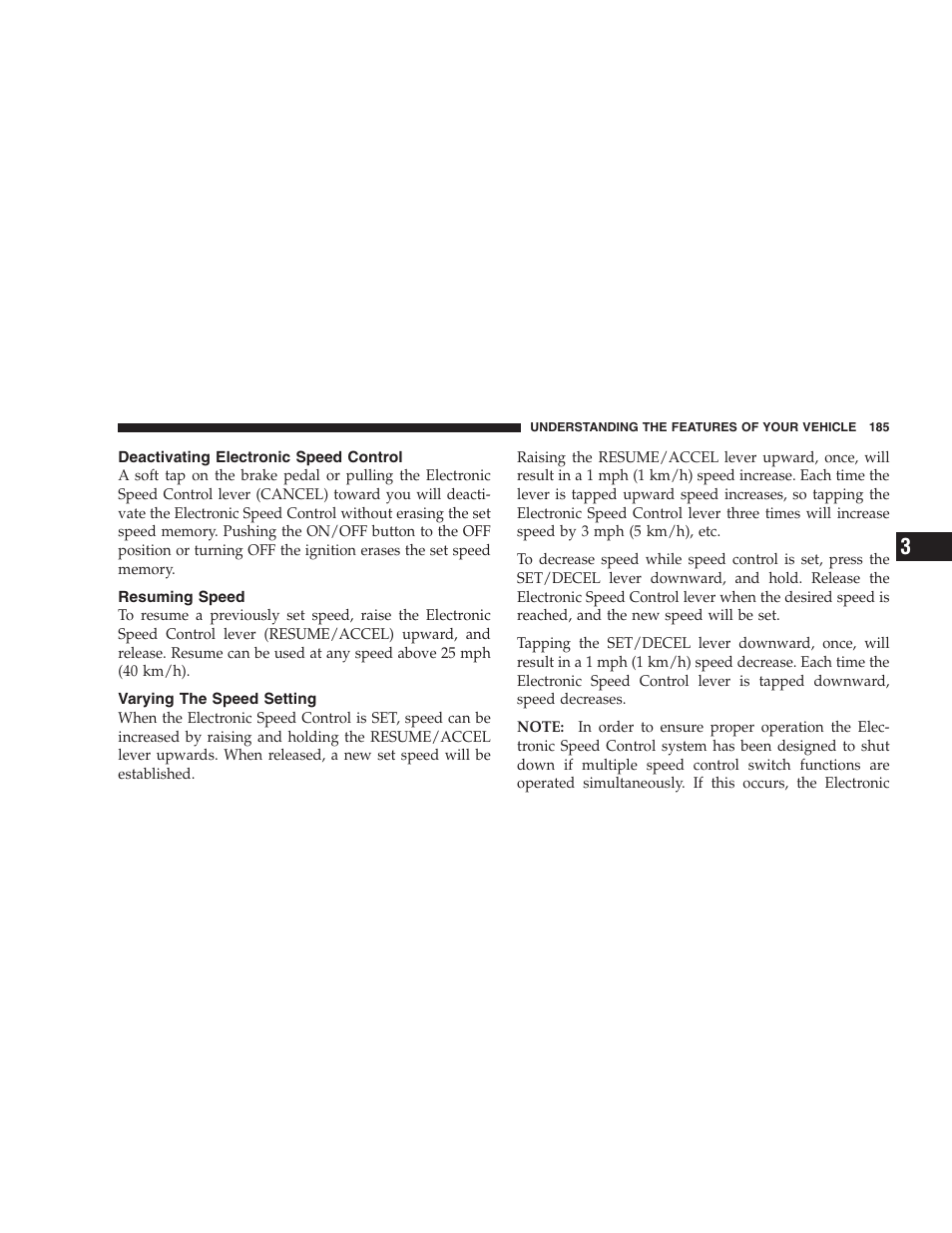 Deactivating electronic speed control, Resuming speed, Varying the speed setting | Dodge 2009 Caravan User Manual | Page 187 / 534