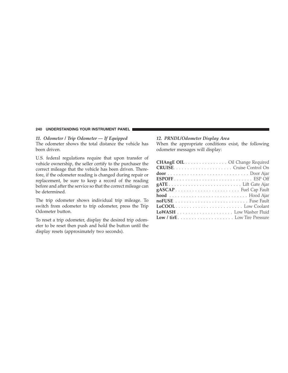 Dodge 2009 Caravan User Manual | Page 242 / 534