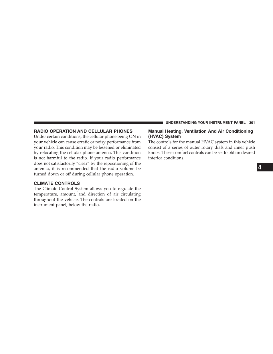Radio operation and cellular phones, Climate controls | Dodge 2009 Caravan User Manual | Page 303 / 534