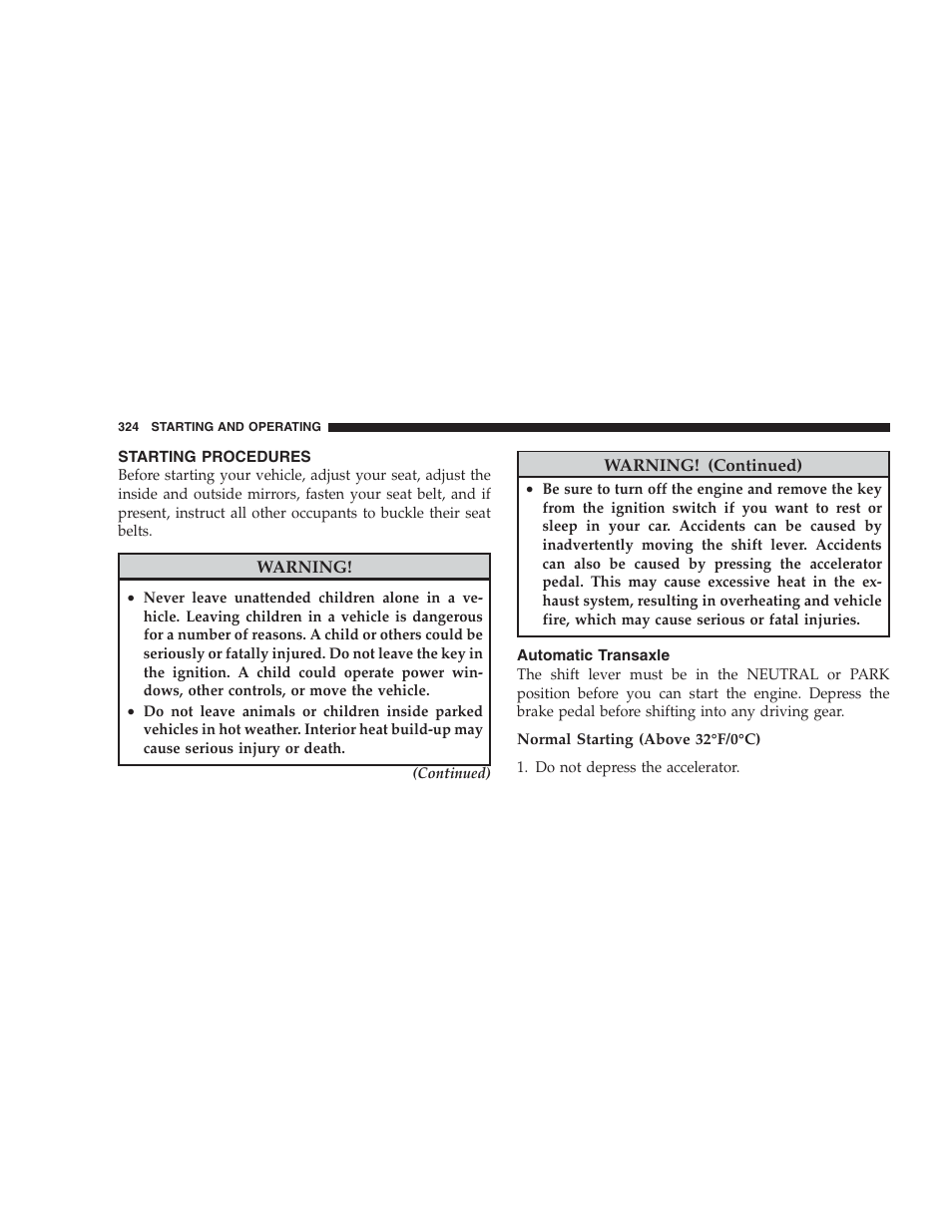 Starting procedures, Automatic transaxle | Dodge 2009 Caravan User Manual | Page 326 / 534