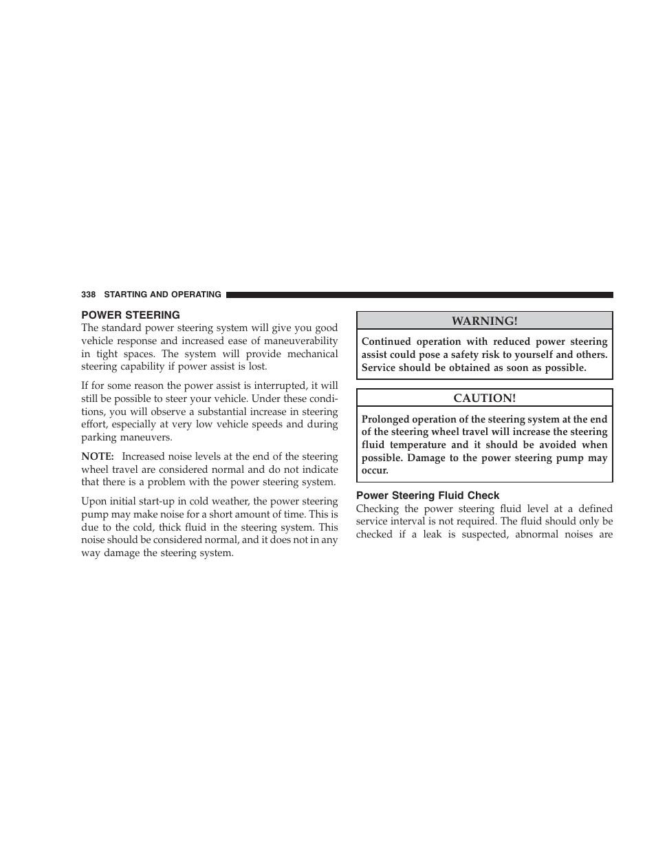 Power steering, Power steering fluid check | Dodge 2009 Caravan User Manual | Page 340 / 534