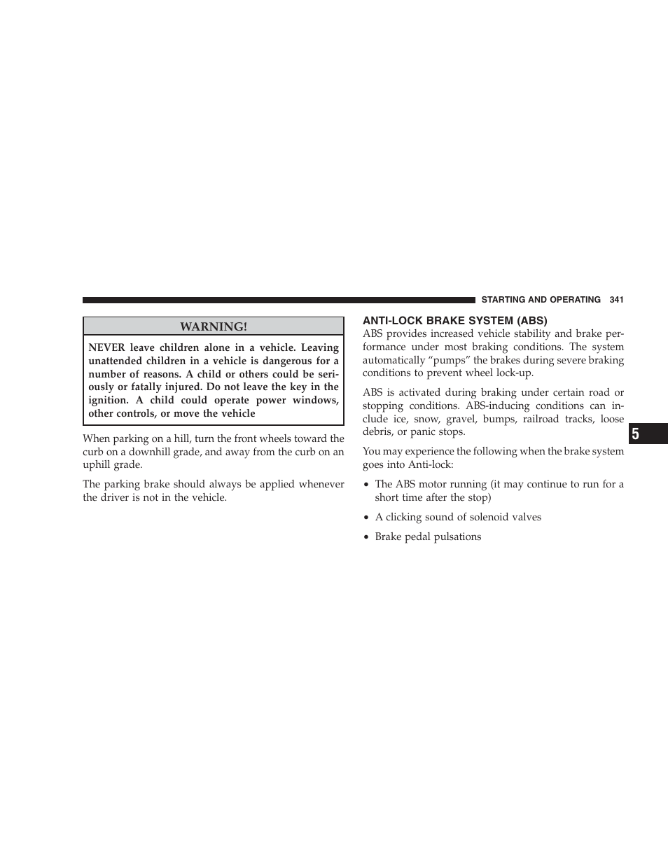 Anti-lock brake system (abs) | Dodge 2009 Caravan User Manual | Page 343 / 534