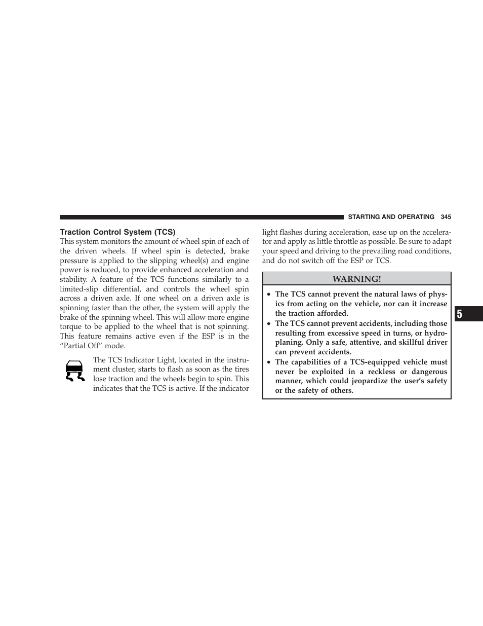 Traction control system (tcs) | Dodge 2009 Caravan User Manual | Page 347 / 534