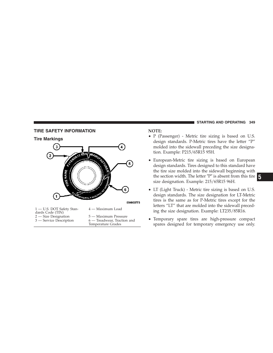 Tire safety information, Tire markings | Dodge 2009 Caravan User Manual | Page 351 / 534