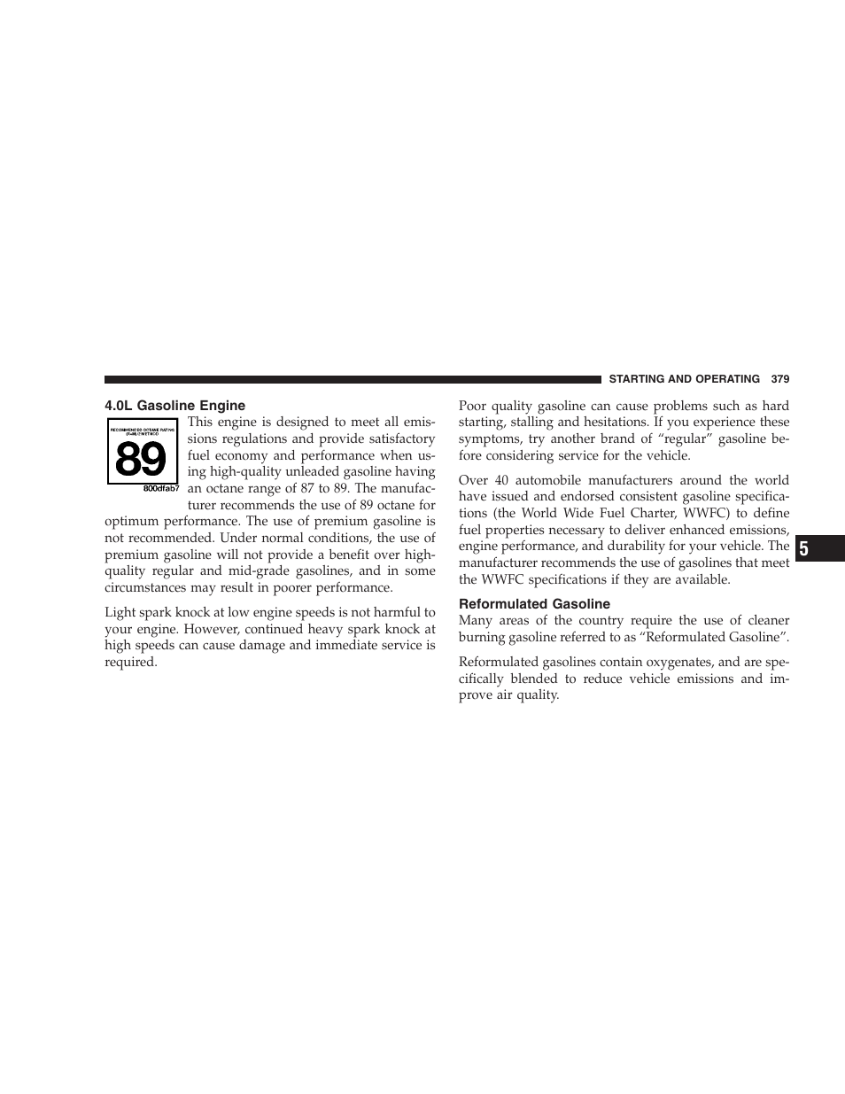 0l gasoline engine, Reformulated gasoline | Dodge 2009 Caravan User Manual | Page 381 / 534