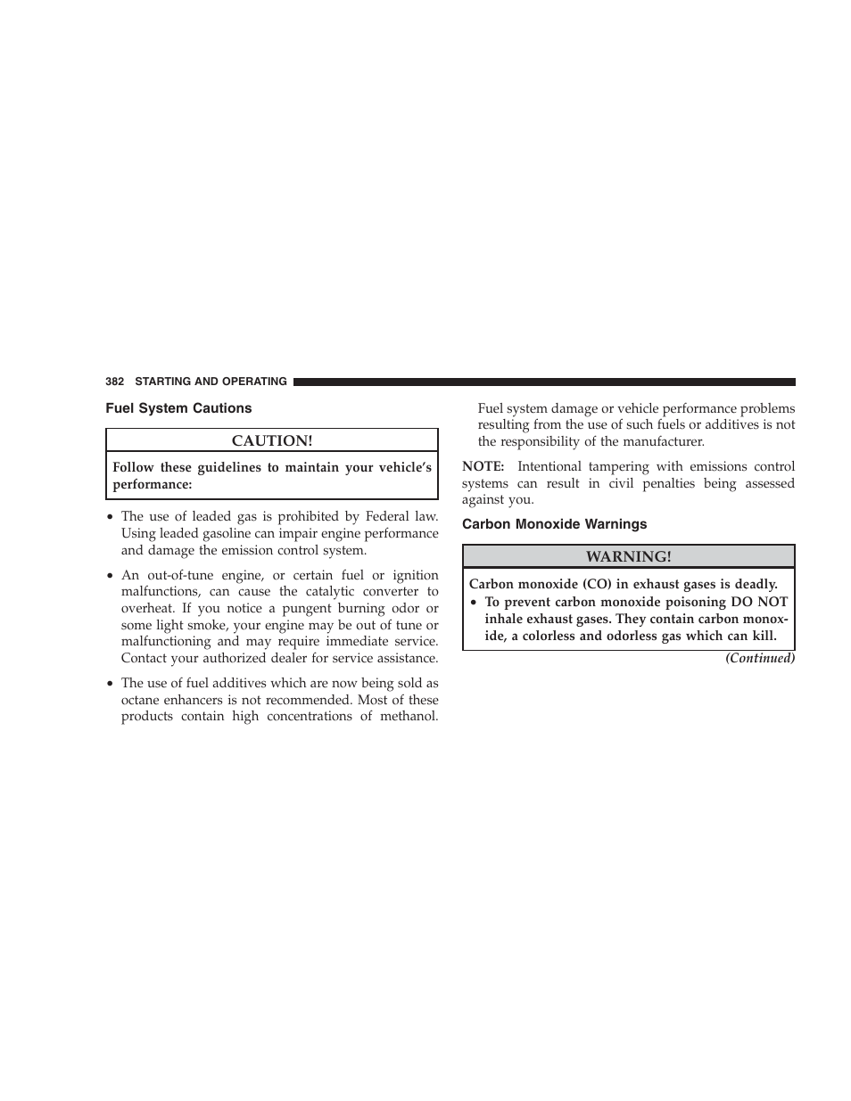Fuel system cautions, Carbon monoxide warnings | Dodge 2009 Caravan User Manual | Page 384 / 534