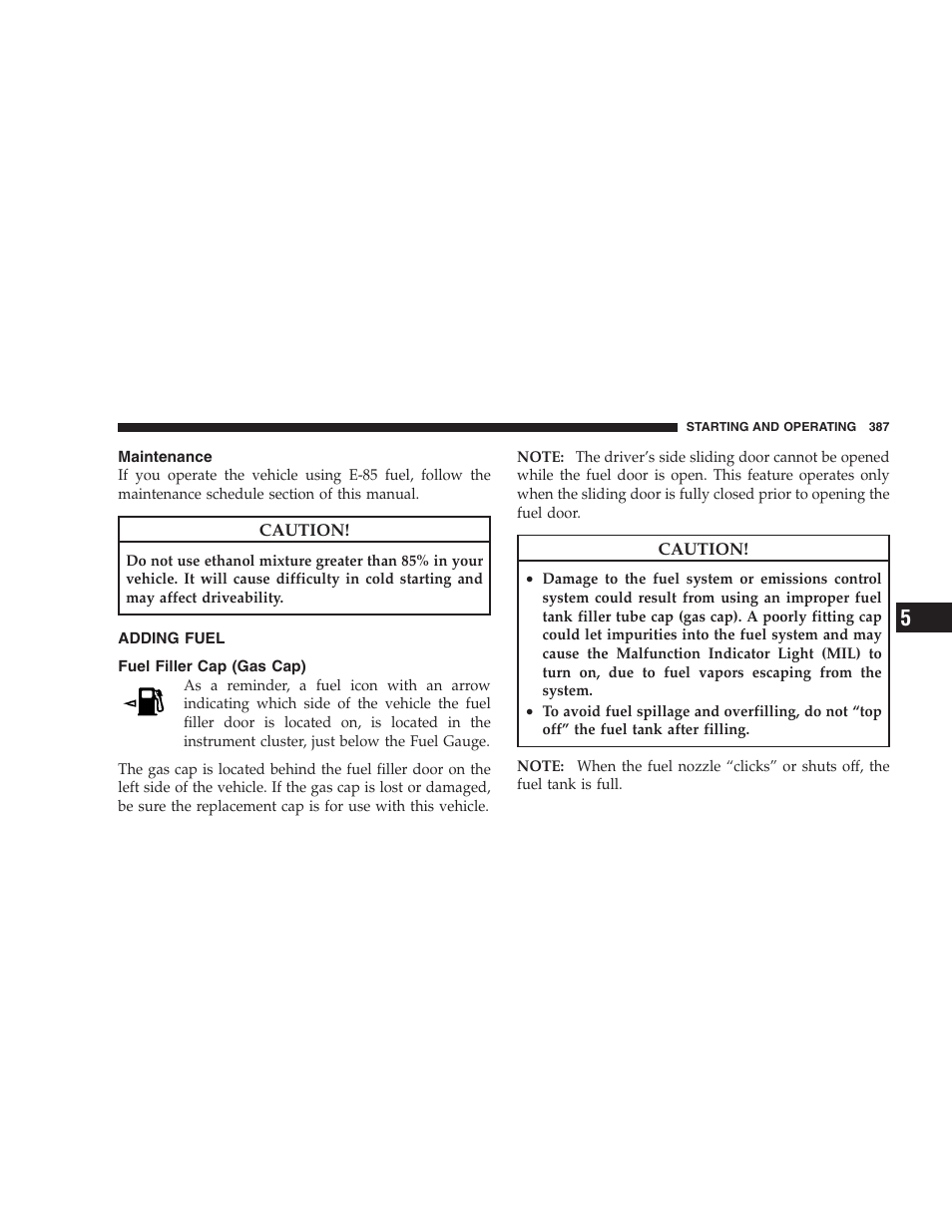 Maintenance, Adding fuel, Fuel filler cap (gas cap) | Dodge 2009 Caravan User Manual | Page 389 / 534