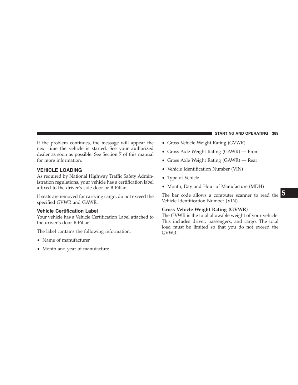 Vehicle loading, Vehicle certification label | Dodge 2009 Caravan User Manual | Page 391 / 534