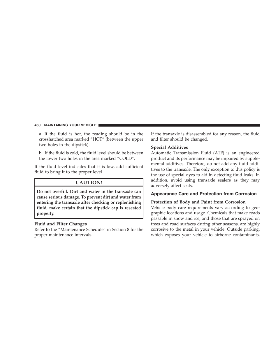 Appearance care and protection from corrosion | Dodge 2009 Caravan User Manual | Page 462 / 534