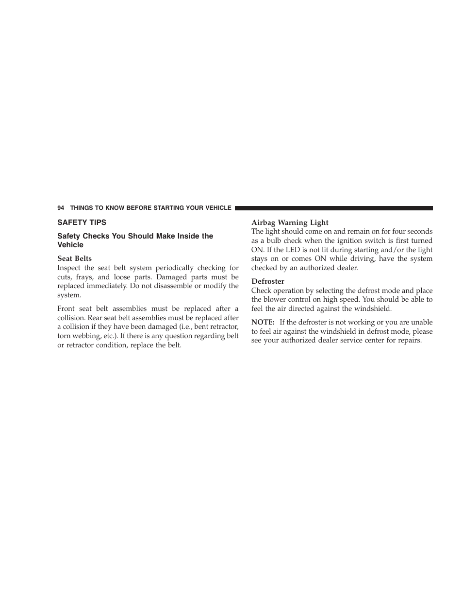 Safety tips, Safety checks you should make inside the vehicle | Dodge 2009 Caravan User Manual | Page 96 / 534
