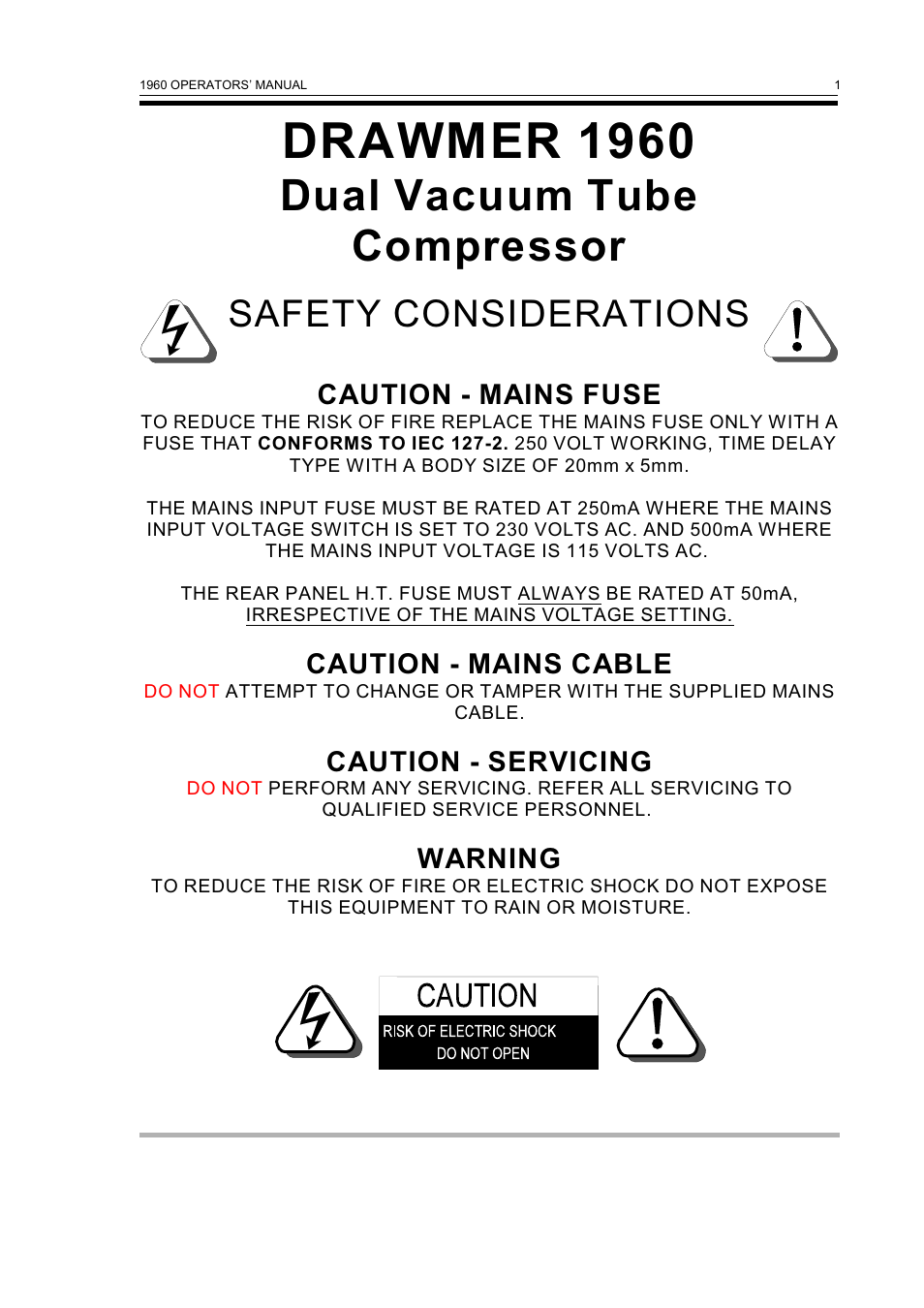 Drawmer 1960, Dual vacuum tube compressor, Safety considerations | Caution - mains fuse, Caution - mains cable, Caution - servicing, Warning | Drawmer 1960 Mic-Pre/Tube Compressor User Manual | Page 3 / 13