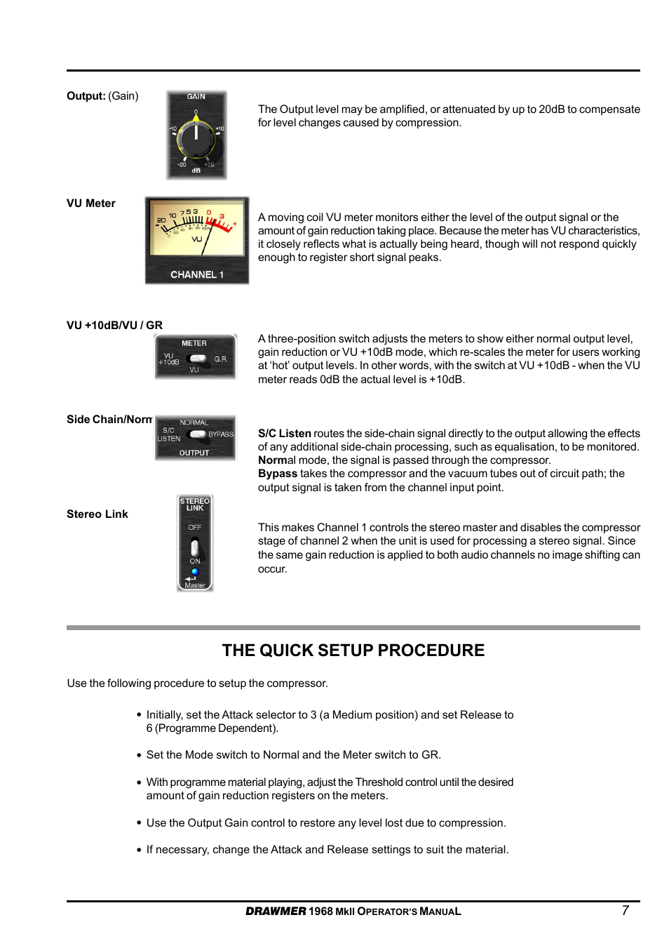 The quick setup procedure | Drawmer 1968 Dual Ch Tube Compressor User Manual | Page 7 / 10