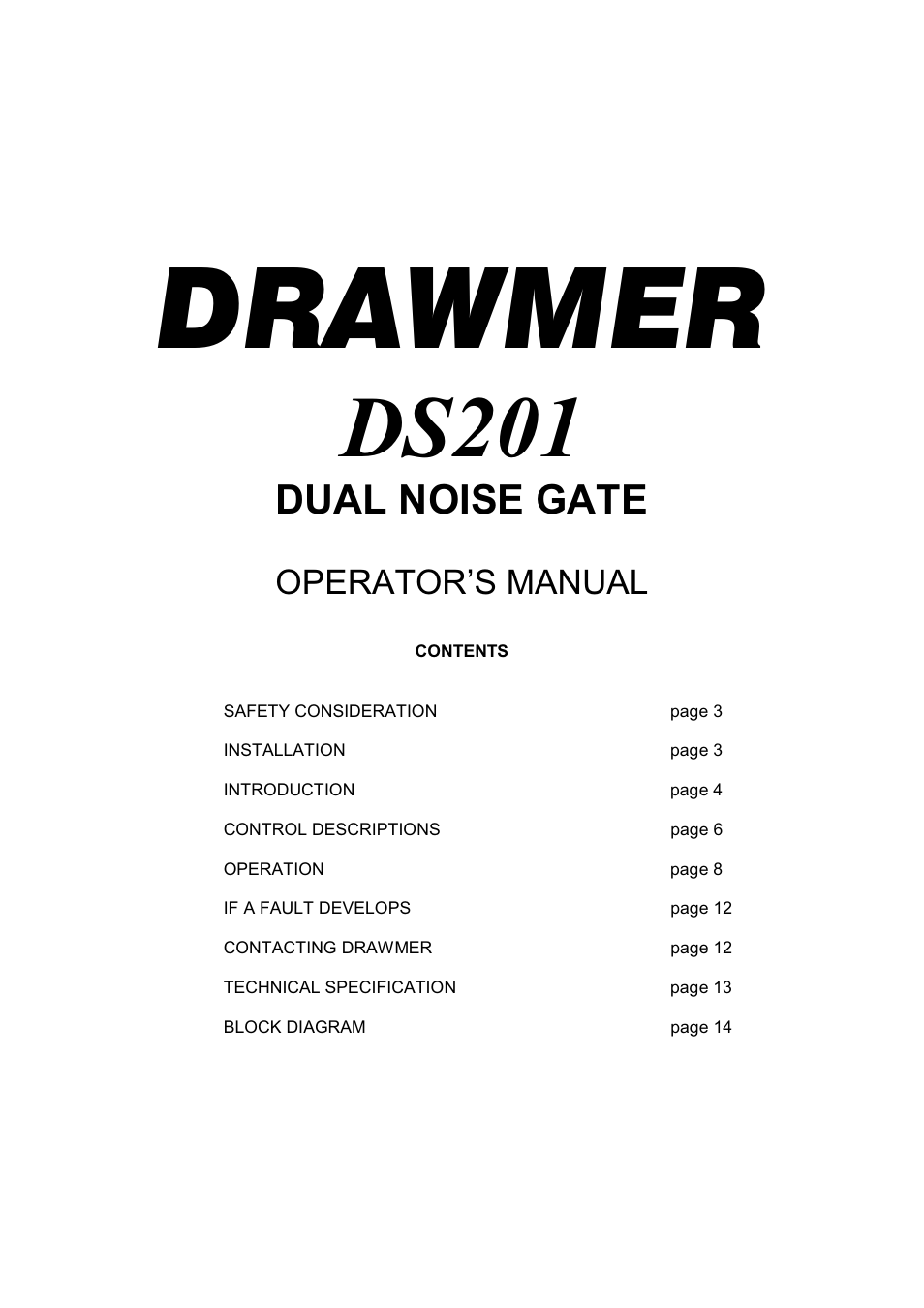 Drawmer DS201 Dual Noise Gate User Manual | 14 pages