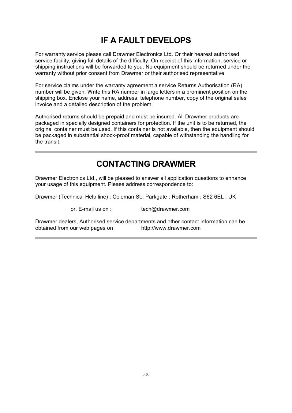 If a fault develops, Contacting drawmer | Drawmer DS201 Dual Noise Gate User Manual | Page 12 / 14