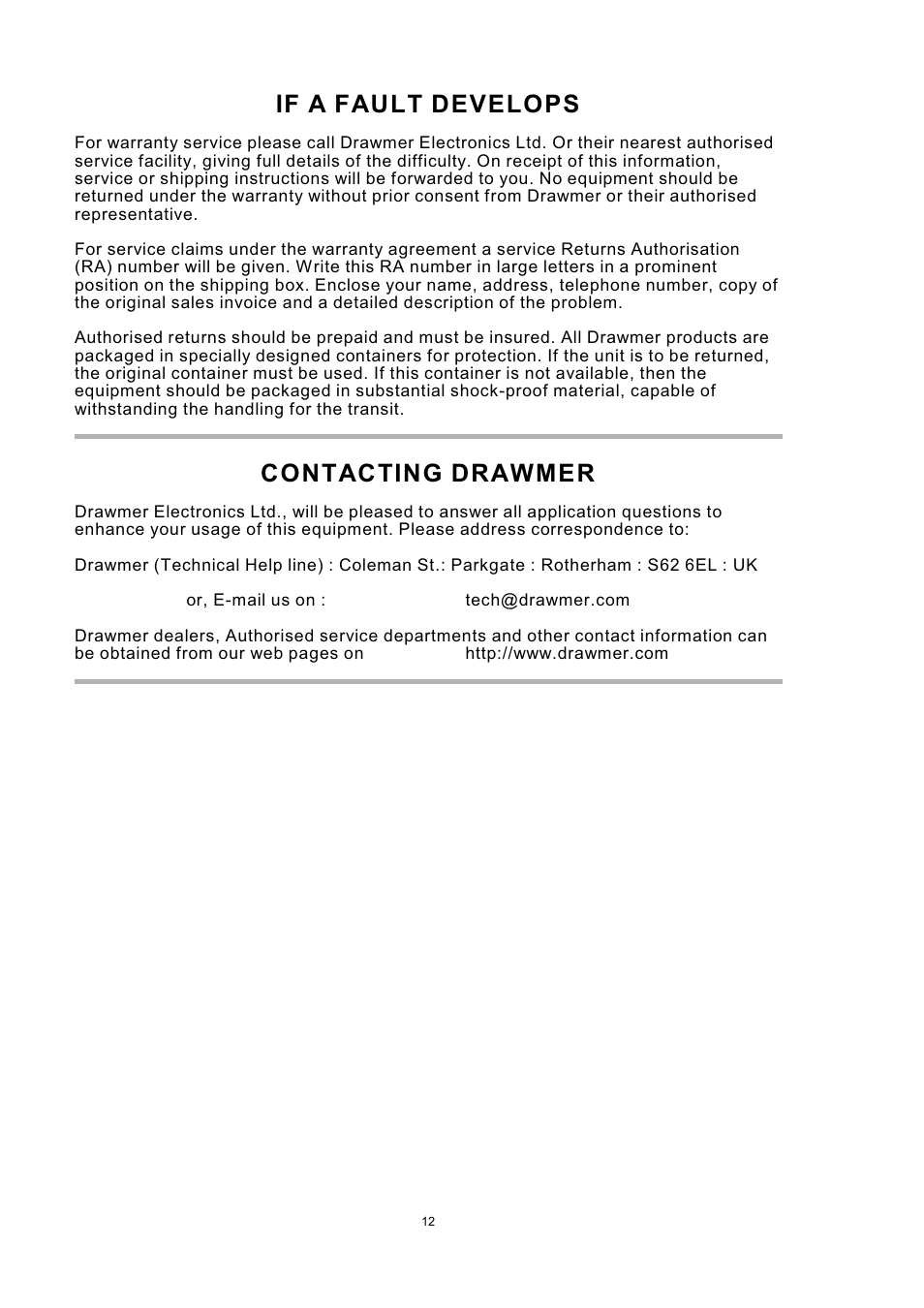 If a fault develops, Contacting drawmer | Drawmer MX40 Pro Quad Channel Punch Gate User Manual | Page 12 / 16