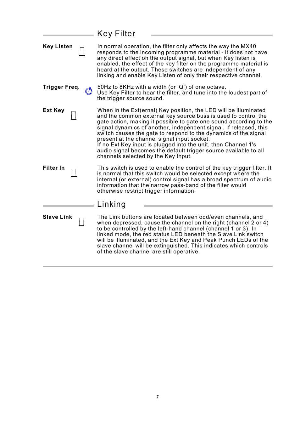 Key filter, Linking | Drawmer MX40 Pro Quad Channel Punch Gate User Manual | Page 7 / 16