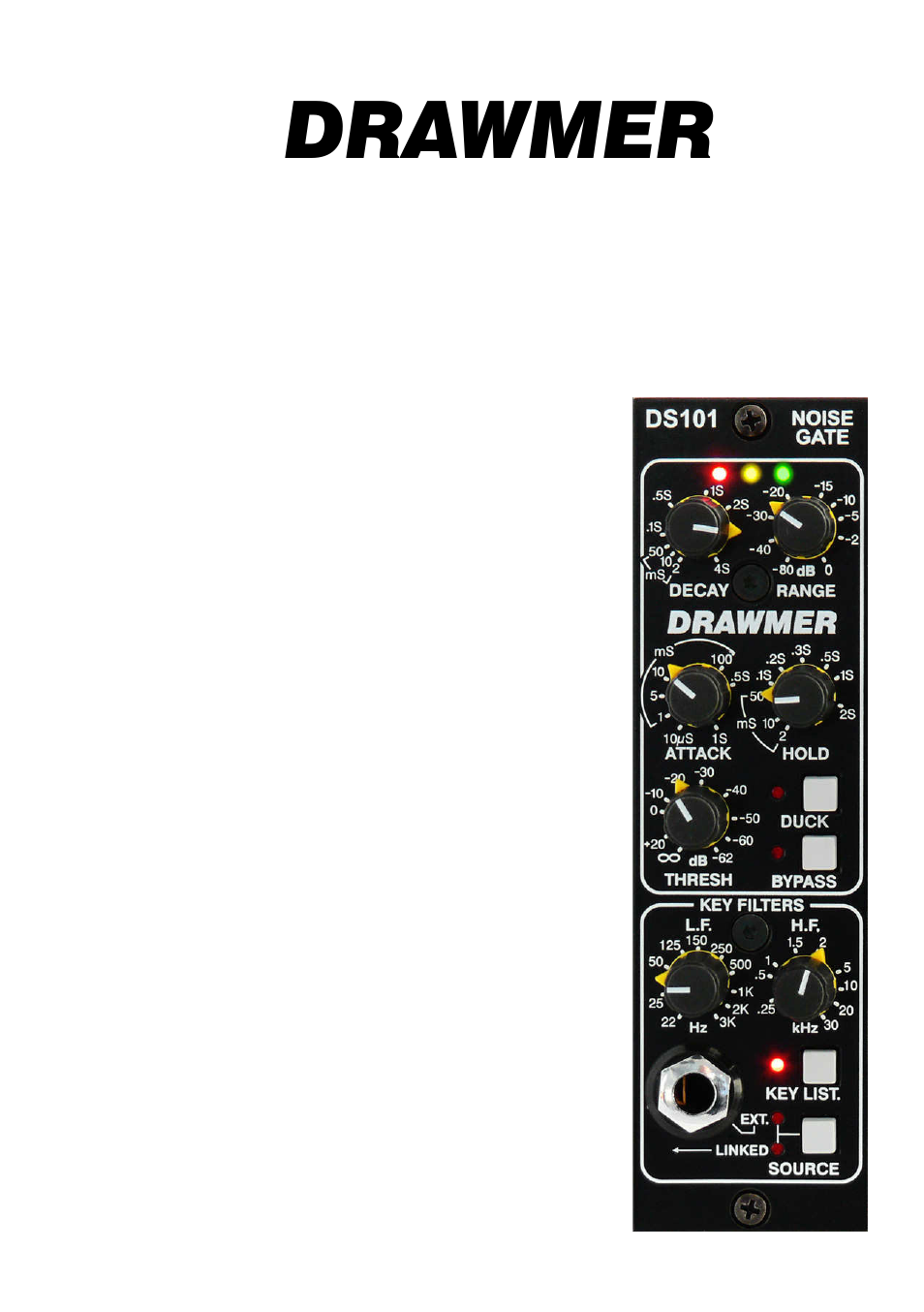 Drawmer DS101 500 Series Noise Gate User Manual | 17 pages