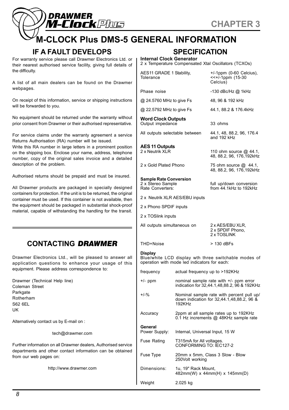 M-clock plus dms-5 general information chapter 3, Specification, Contacting drawmer | If a fault develops | Drawmer DMS-5 M-Clock Plus AES Grade 1 Master Clock / Dual Sample Rate Conv. User Manual | Page 8 / 10