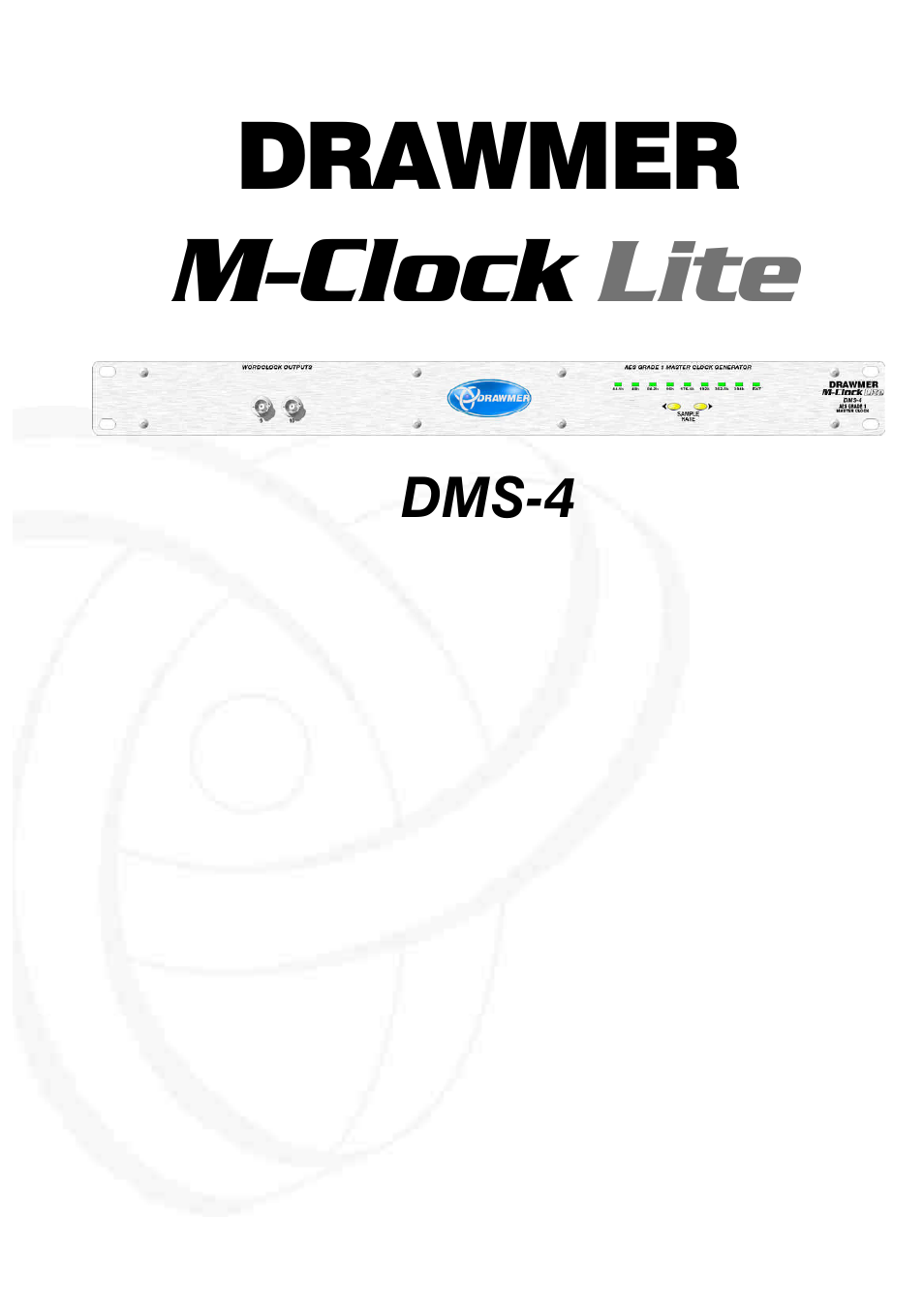 Drawmer DMS-4 M-Clock Lite AES Grade 1 Master Clock User Manual | 8 pages