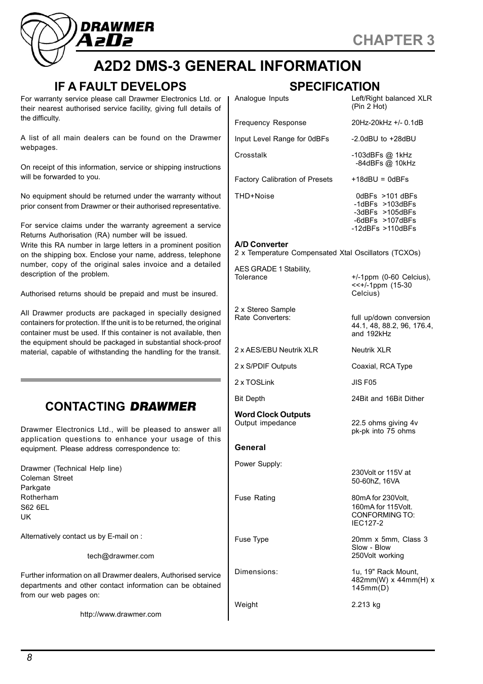 A2d2 dms-3 general information chapter 3, Contacting drawmer, If a fault develops specification | Drawmer DMS-3 A2D2 AES Grade 1 Dual Output User Manual | Page 8 / 10